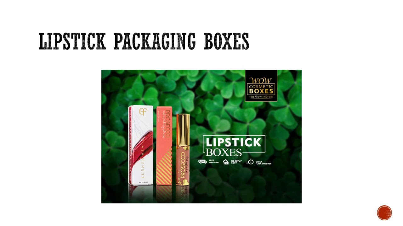 Lipstick Boxes