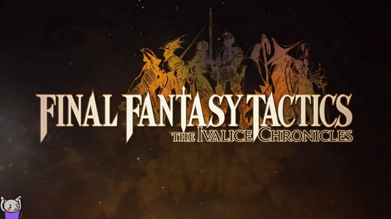 Final Fantasy Tactics - The Ivalice Chronicles | Day 2