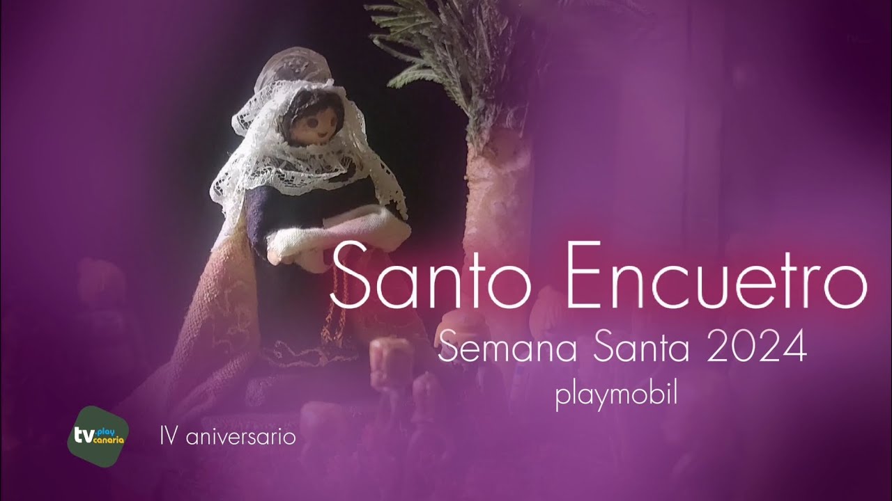 Santo Encuentro Semana Santa playmobil 2024