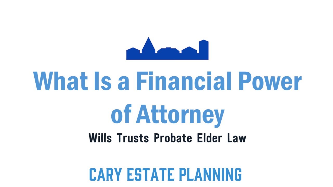 What Is a Financial Power of Attorney?