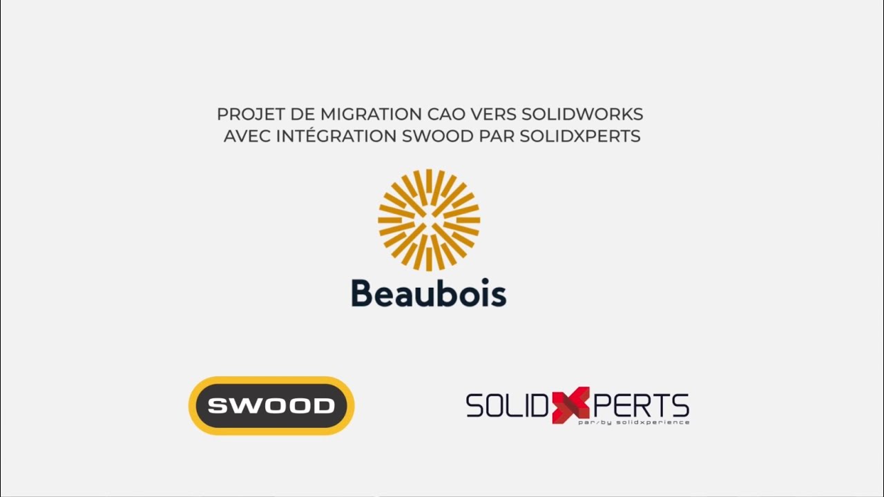 Projet de migration CAO vers SOLIDWORKS avec int&eacute;gration SWOOD par SolidXperts