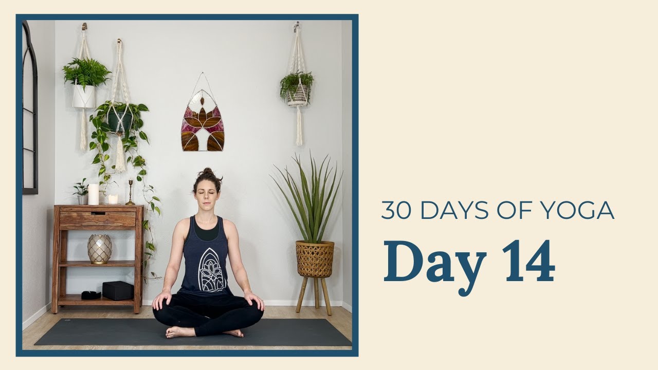 Day 14: 30 Days of Christian Yoga