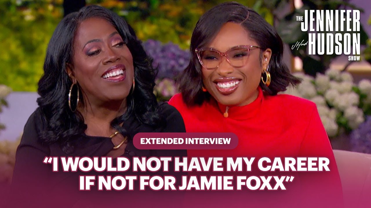Sheryl Underwood Says She Owes Her Career to Jamie Foxx — Extended Interview
