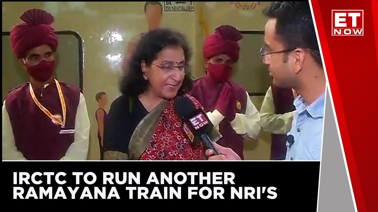 IRCTC Plans To Operate Another Ramayana Express Train For NRI's | ET Now | EXCLUSIVE