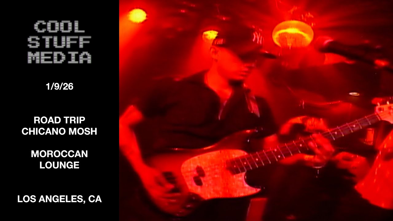 CHICANO MOSH & ROAD TRIP @ MOROCCAN LOUNGE 1/9/26 | Show Video