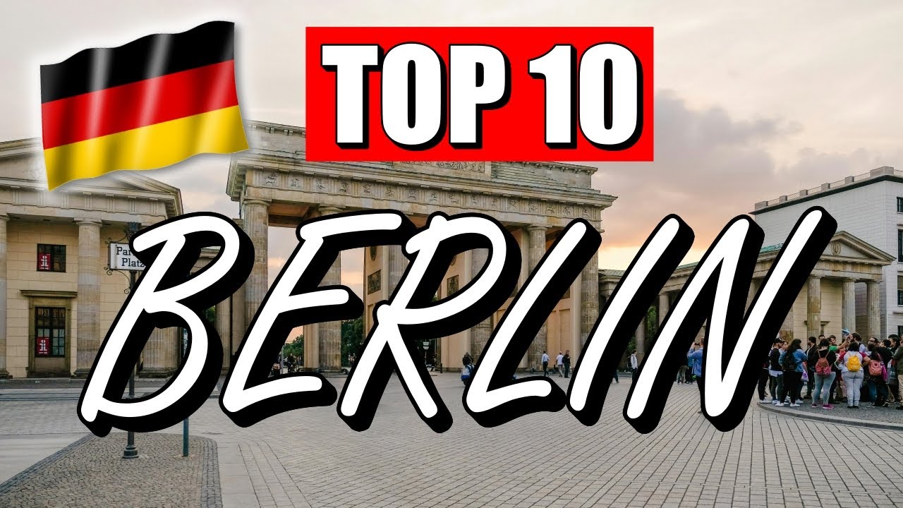 BERLIN Sehenswürdigkeiten: TOP 10 SEHENSWÜRDIGKEITEN, die DU sehen MUSST