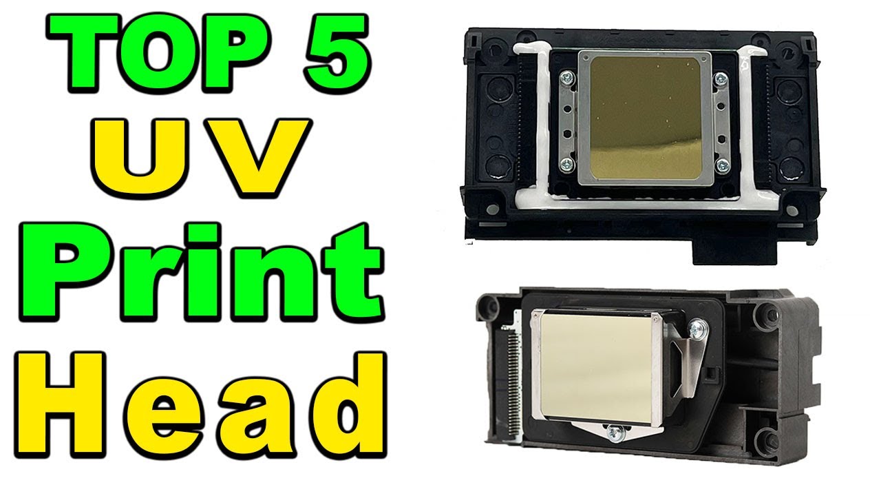 TOP 5 Best UV Print Head Review 2023