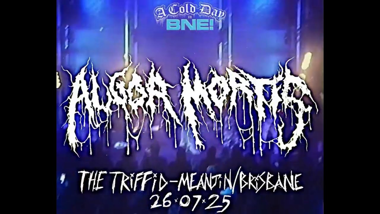 [pain.program] Algor Mortis - Live at The Triffid | Brisbane, Australia - 26.07.25 - Cold Day BNE