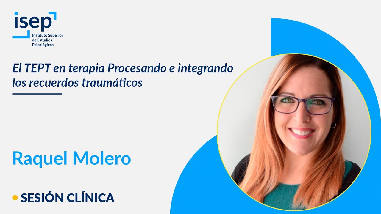 El TEPT en terapia Procesando e integrando los recuerdos traumáticos - Raquel Molero