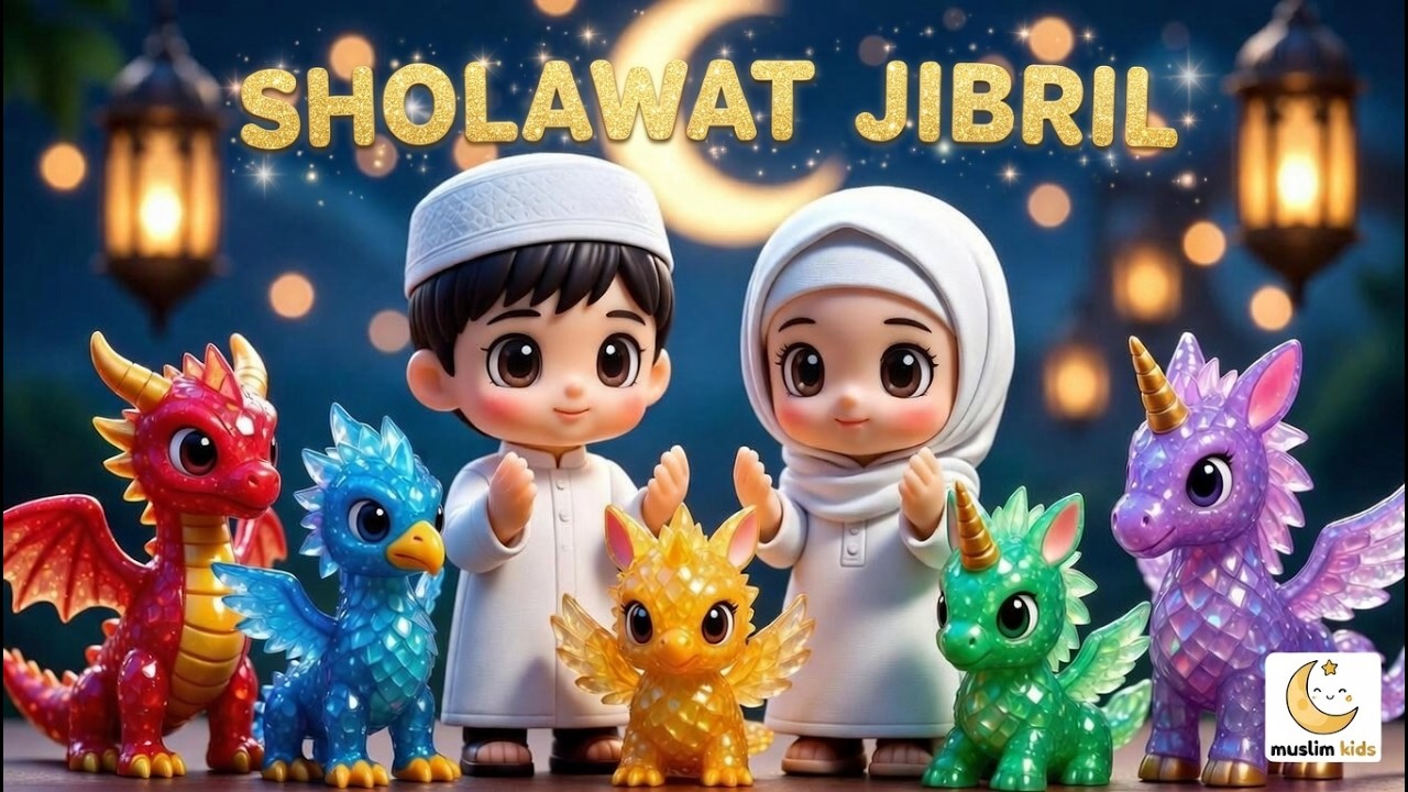 Muslim kids,SHOLAWAT JIBRIL#SHOLAWAT EDUKASI ANAK,sholawat dan animasi terbaik special RAMADHAN 2026