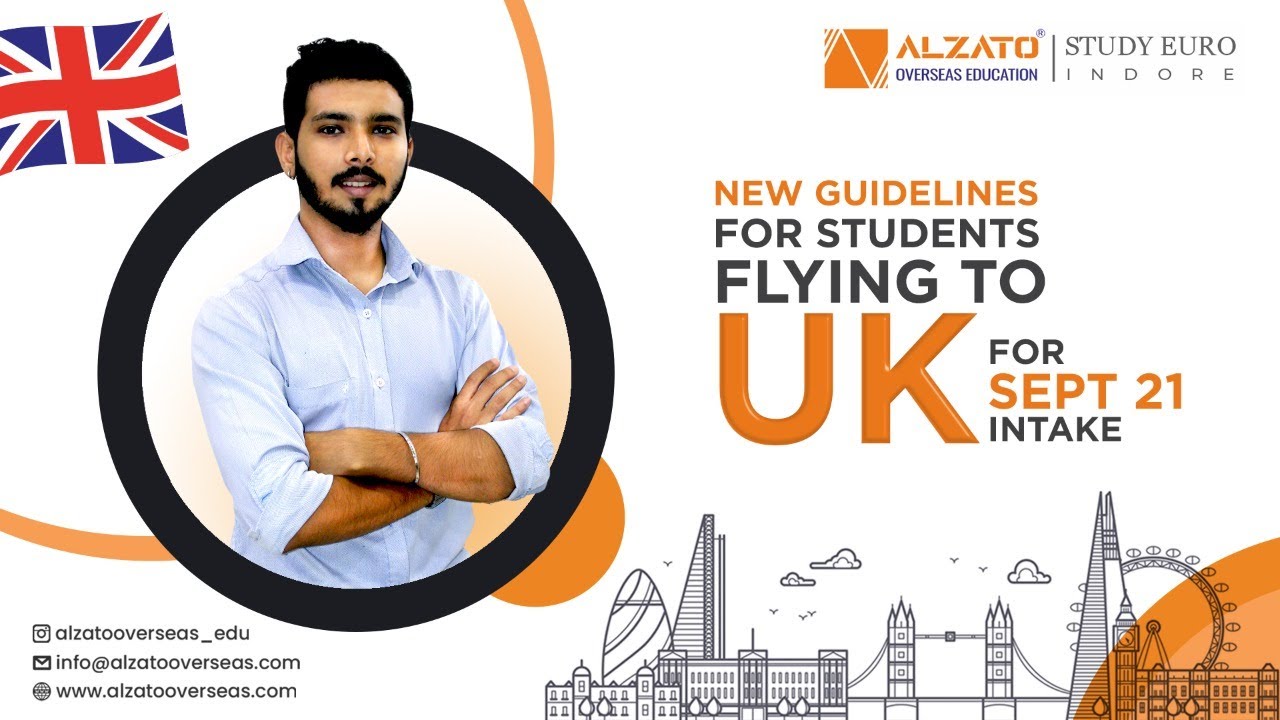 New Guidelines for students flying to UK for September 2021 Intake