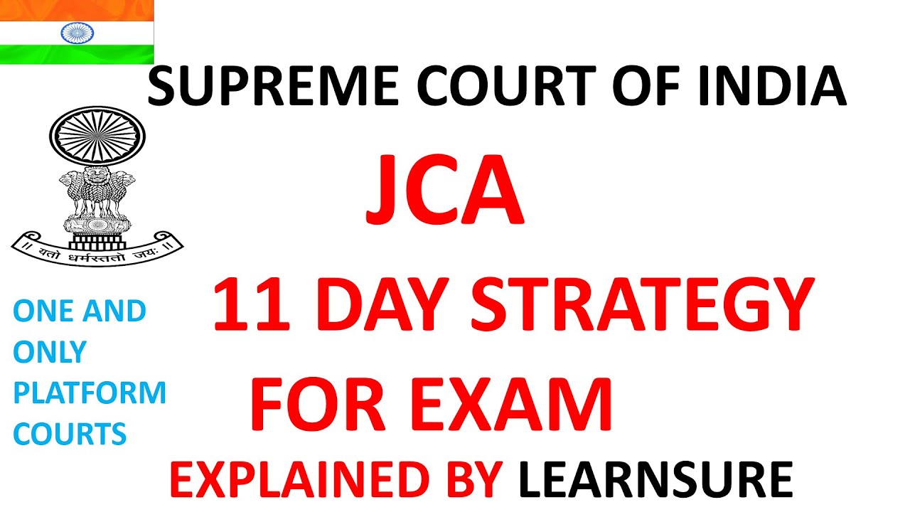 STRATEGY FOR JCA // JCA STRATEGY// LEARNSURE// SUPREME COURT JCA EXAM// JCA EXAM// JCA COURT