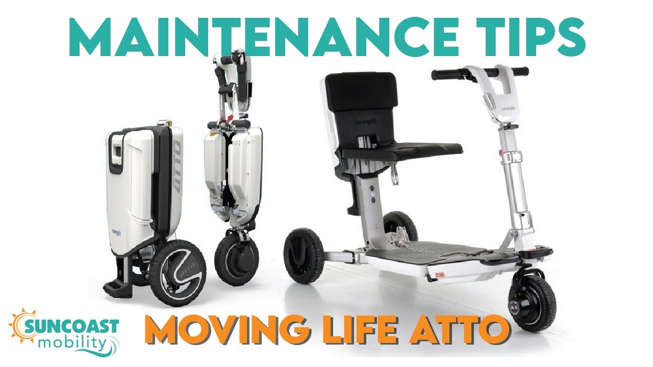 Moving Life ATTO Travel Mobility Scooter Maintenance Guide | Keep Your Scooter Running Like New!
