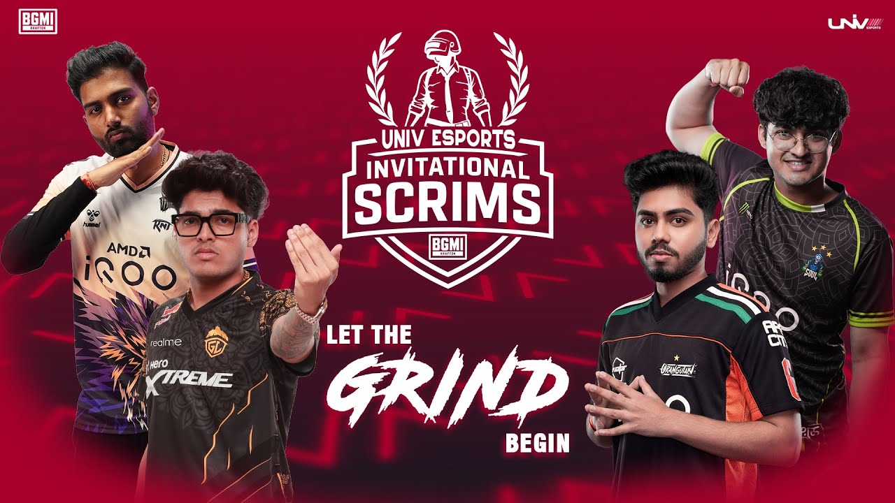 GRIND BEGIN | UNIV ESPORTS INVITATIONAL SCRIMS | #soul #godlike #og #rntx #Scout
