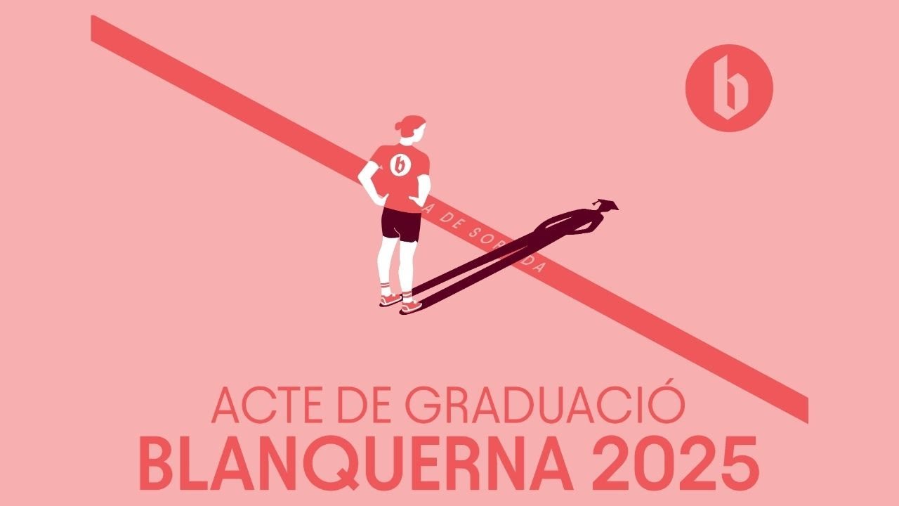Acte de Graduació 2025 | Facultat de Comunicació i Relacions Internacionals Blanquerna - URL