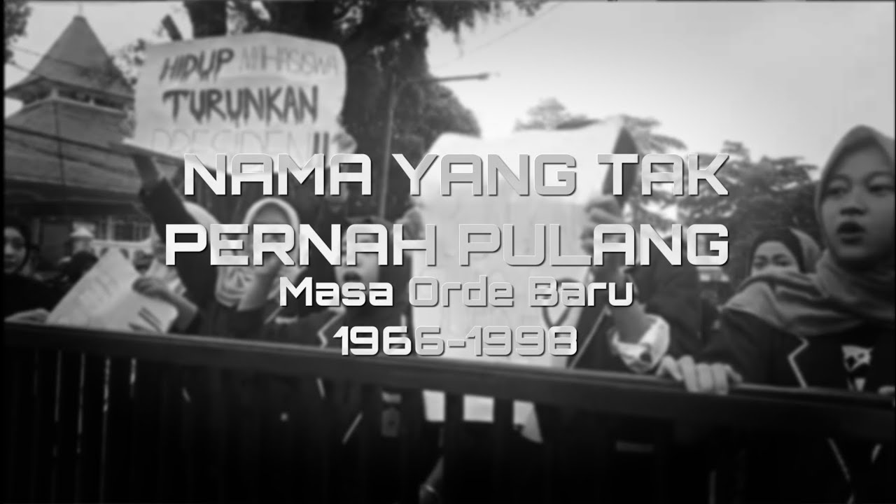 Nama yang Tak Pernah Pulang | Tugas Mata Pelajaran Sejarah