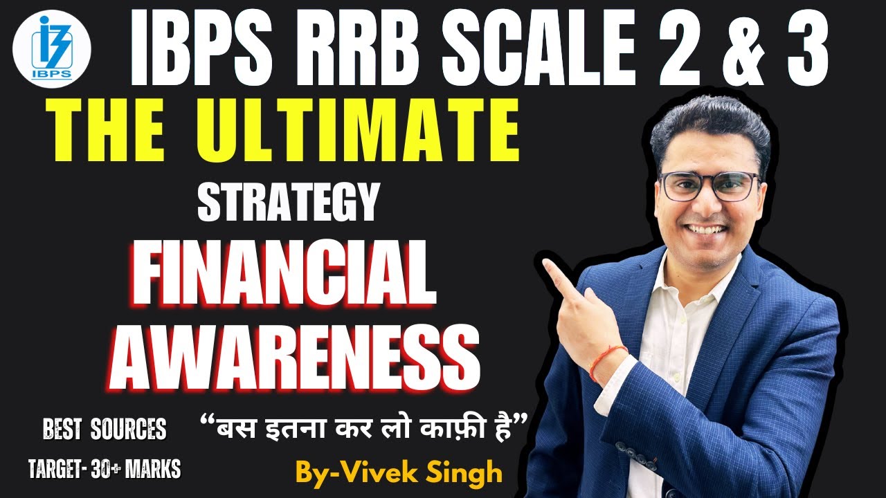 IBPS RRB Scale 2 & 3 |2025 | The Ultimate Strategy For Financial Awareness RRB GBO & Scale 3  🔥📚