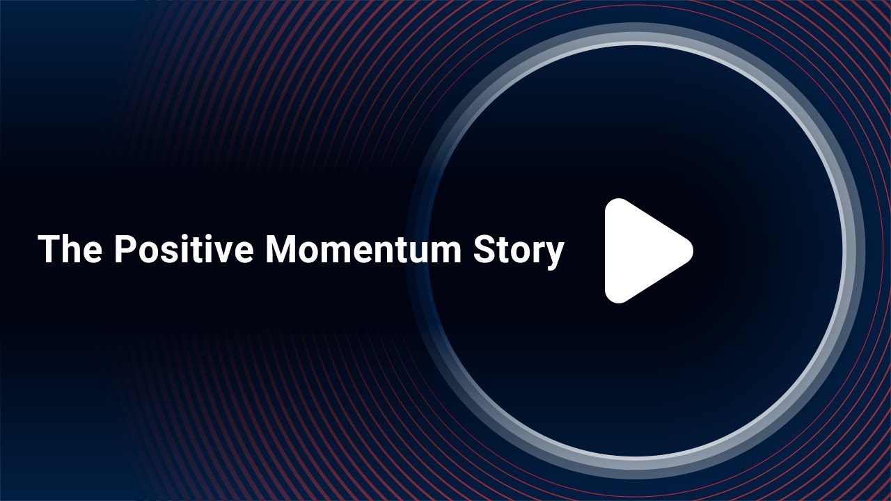 The Positive Momentum Story: A short film