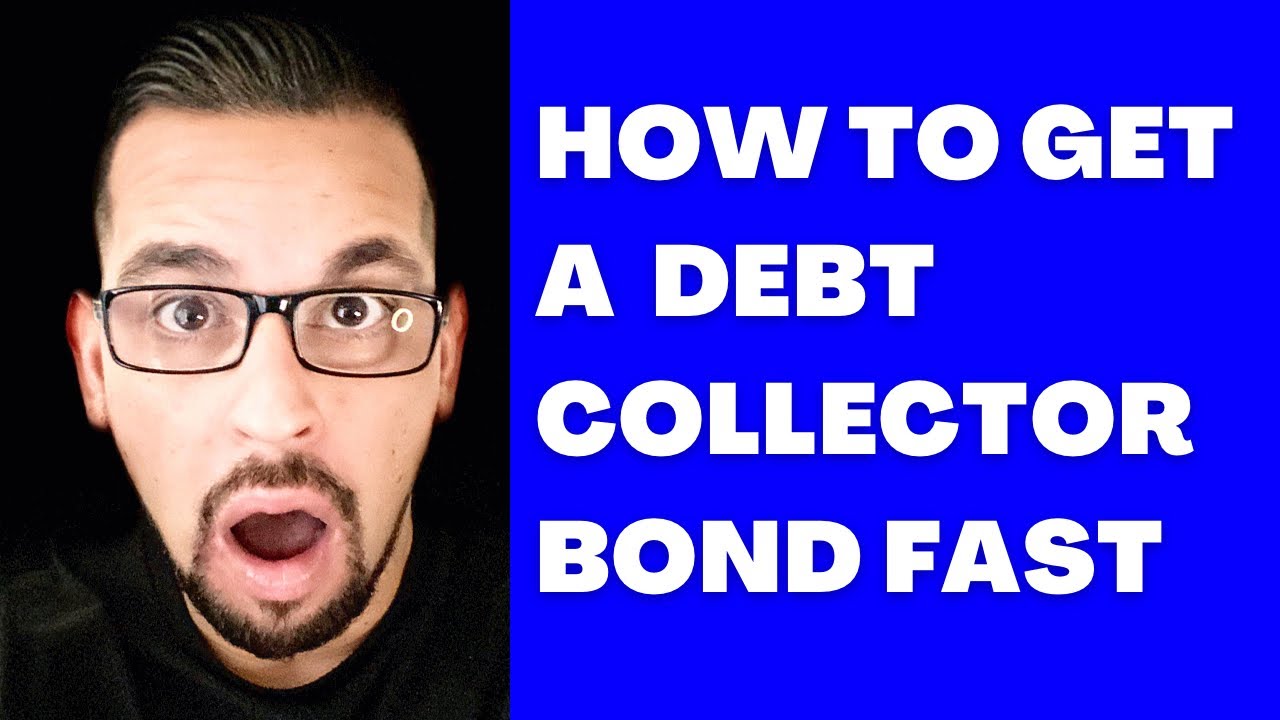 How to Get a California Debt Collection Agency Bond Fast