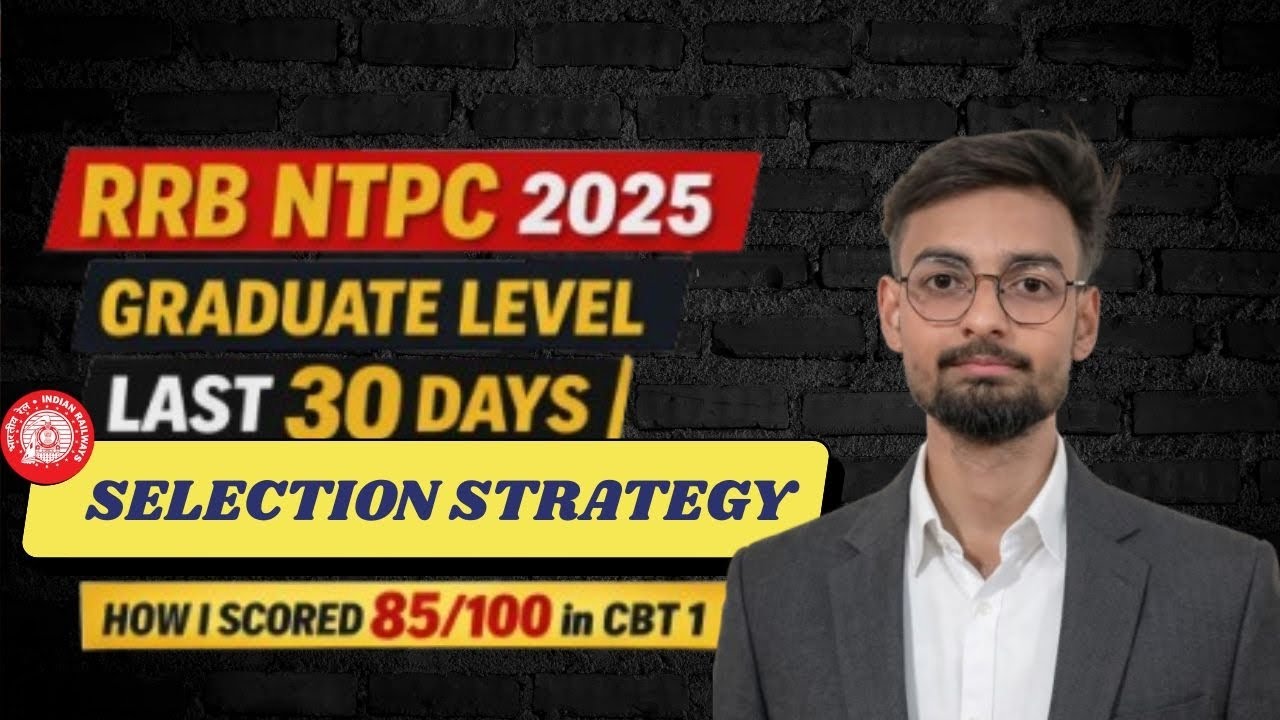 Last 30 days strategy 🎯 for NTPC GRADUATE CBT 1 2025🔥|| MUST WATCH|| #ntpc #ntpc_exam #rrbntpc2025 