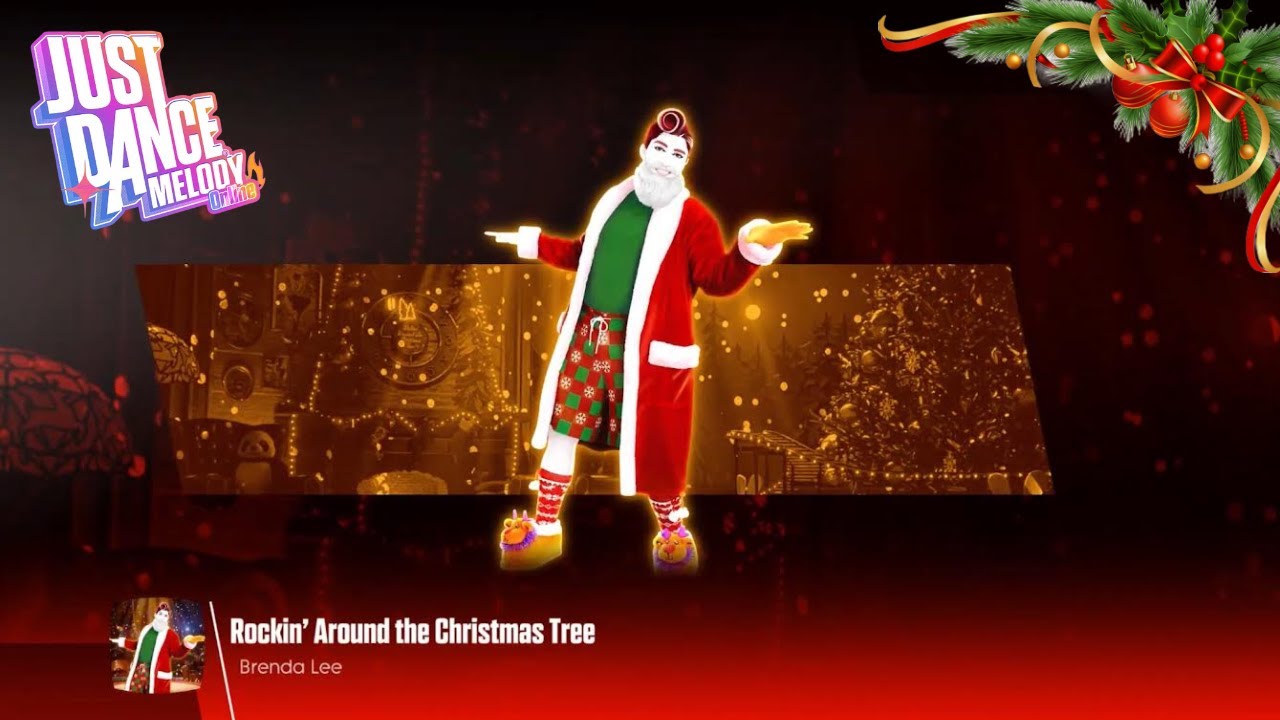 Just Dance Melody Online Rockin' Around The Christmas Tree