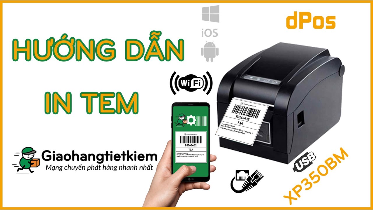 Hướng dẫn sử dụng máy in Xprinter XP350BM in tem vận chuyển GHTK trên điện thoại Android và Iphone
