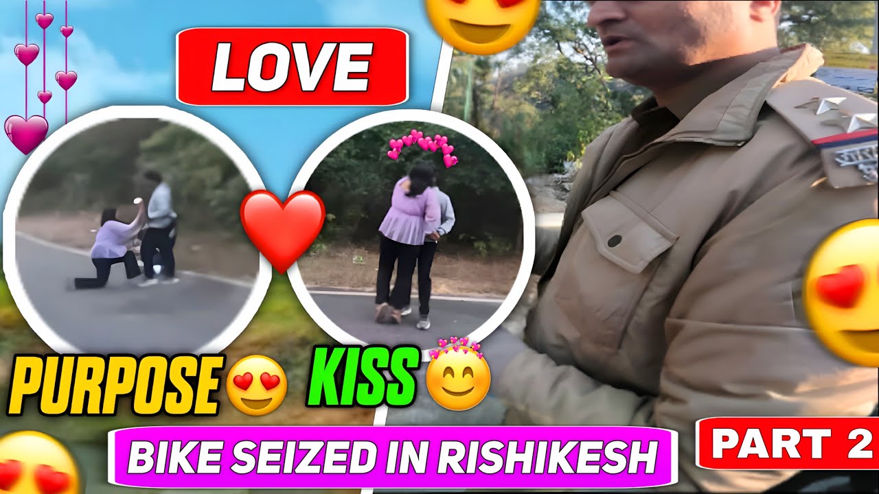 Seized My Zx10r In Rishikesh 😭|| Public Place Mai Ladki Ne Purpose Kardiya🌹|| Lip Kiss Kardi😳💋