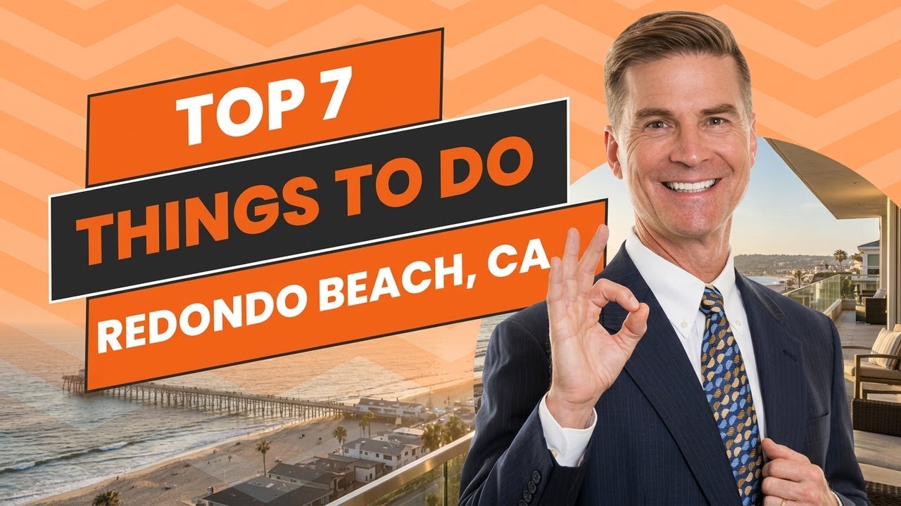 Top 7 Things To Do in Redondo Beach California - Beach Living