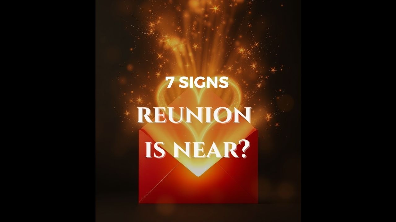 7 Signs Twin Flame Reunion Is Near (After Separation)
