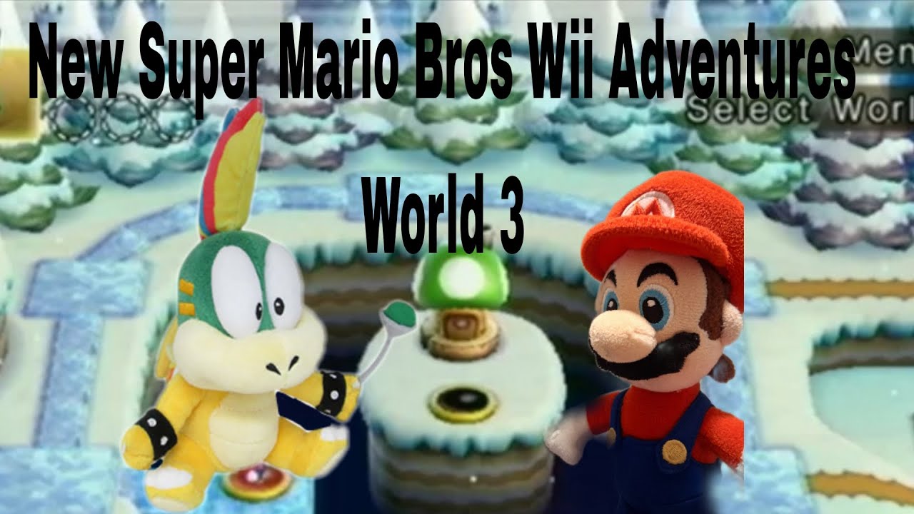 New super mario bros wii adventures world 3 SLBGotVideos