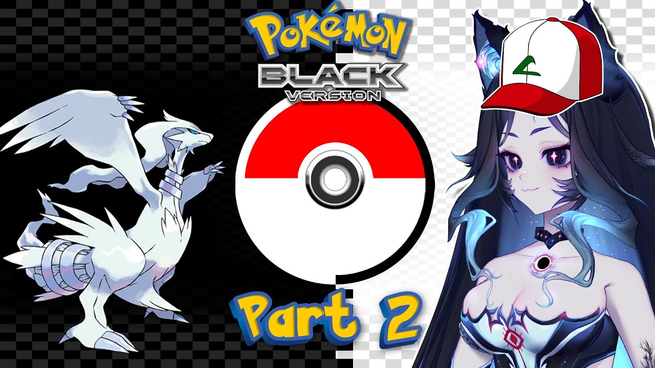 Part 2 ○ PokeMarathon: Black Version ○ Fufu
