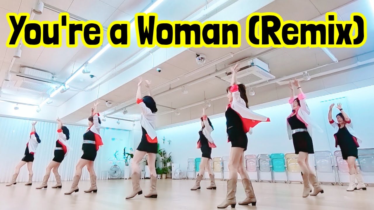 💃You're a Woman (Remix)/유알 어 우먼 리믹스/중급반 월ㆍ수ㆍ금 11시 ~12:20/Woeyeonlinedance