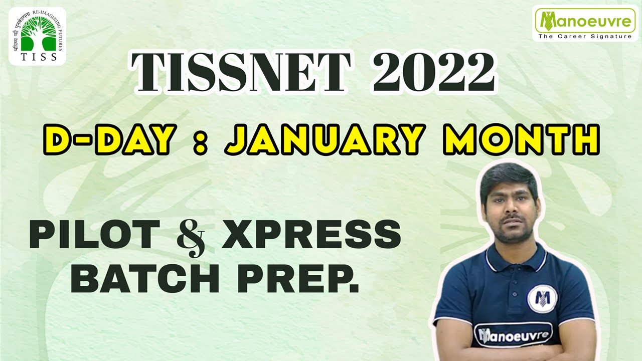TISSNET - 2022 EXAM DATE : JANUARY MONTH | BOOST YOUR PREPARATION | JOIN NOW..
