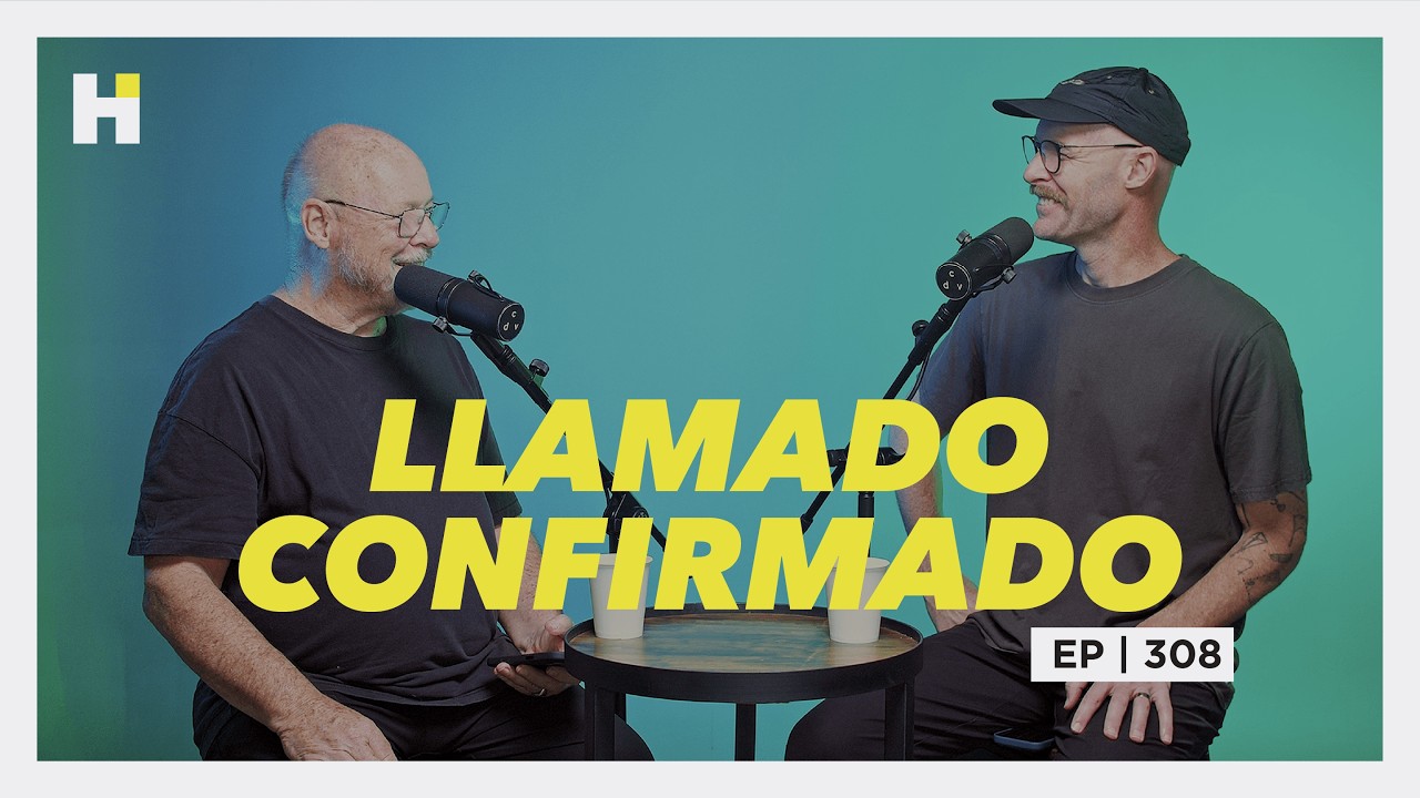 HACIENDO IGLESIA PODCAST EP - 308 || LLAMADO CONFIRMADO