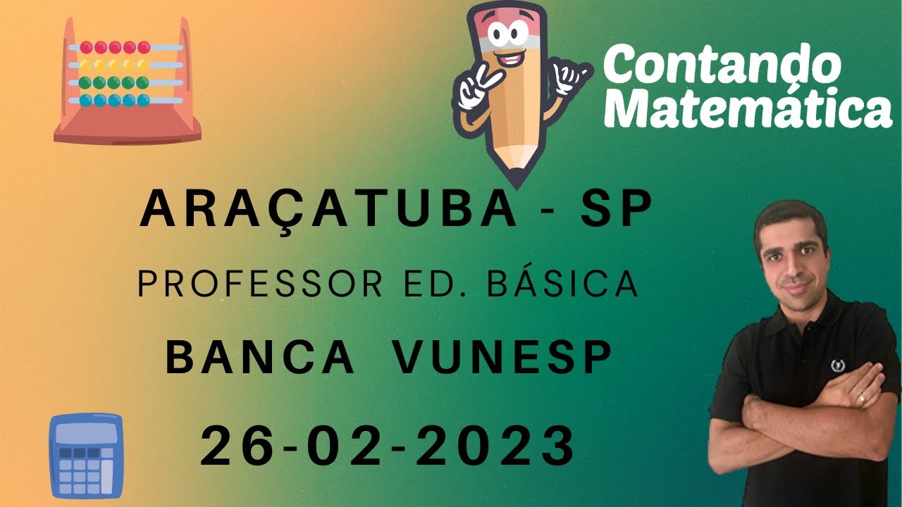 Correção da Prova de Araçatuba  -  VUNESP 2023