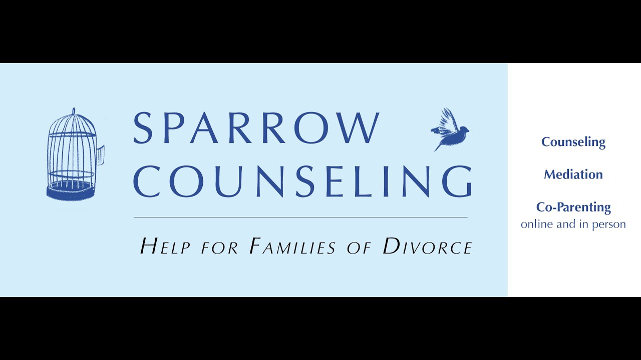Sparrow Counseling & Reunification Therapy