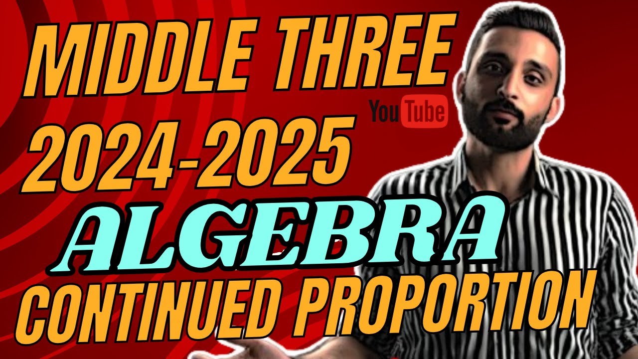 | middle three| continued proportion | first term 2025| unit two algebra |ثالثة اعدادي لغات |