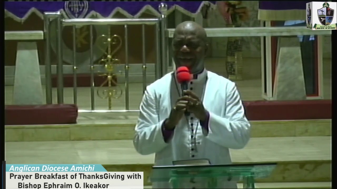 BEFORE YOUR THANKSGIVING BY BISHOP EPHRAIM IKEAKOR