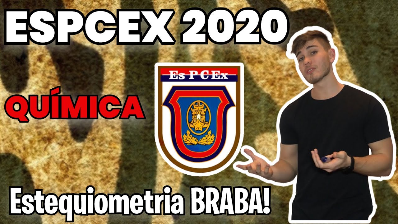Resolução de Estequiometria - EsPCEx 2020 (alto nível)