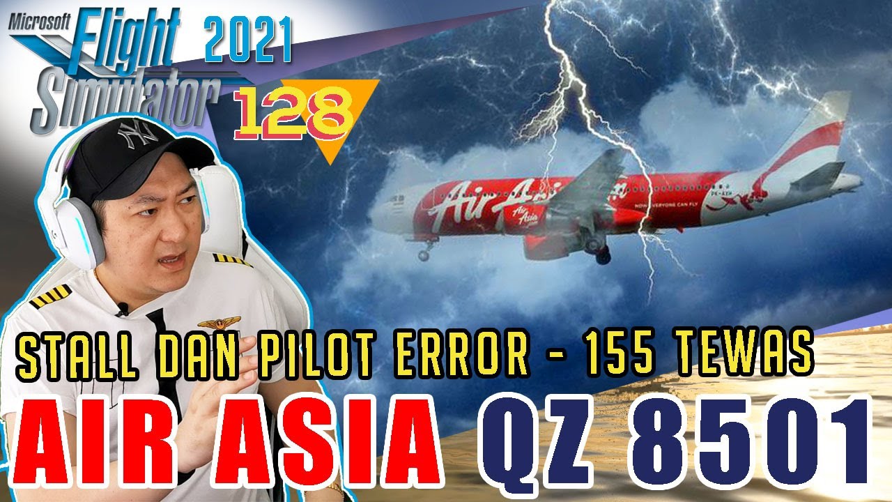 AIRASIA QZ8501 - TRAGEDI PILU 155 PENUMPANG A320 200 - Microsoft Flight Simulator 2020 Indo - 128