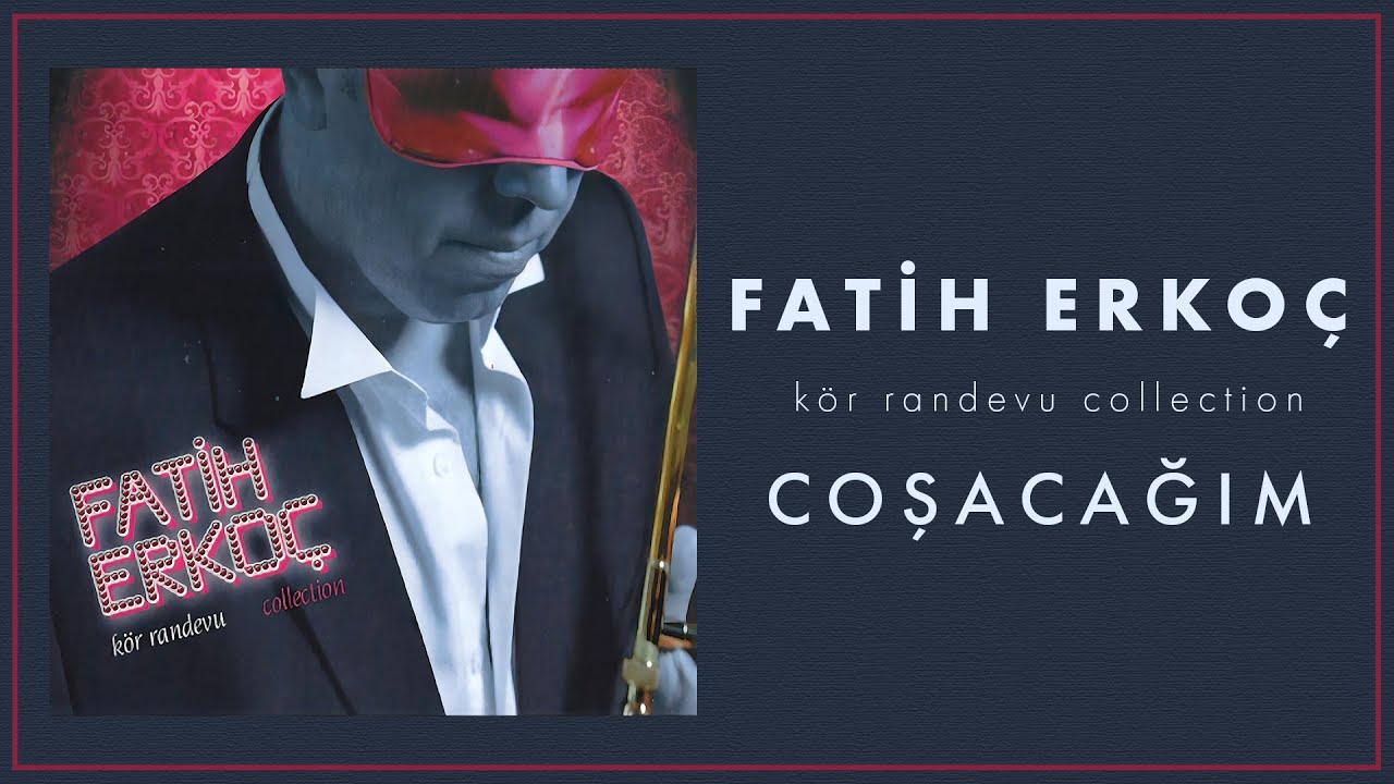 Fatih Erkoç - Coşacağım (Official Audio Video)