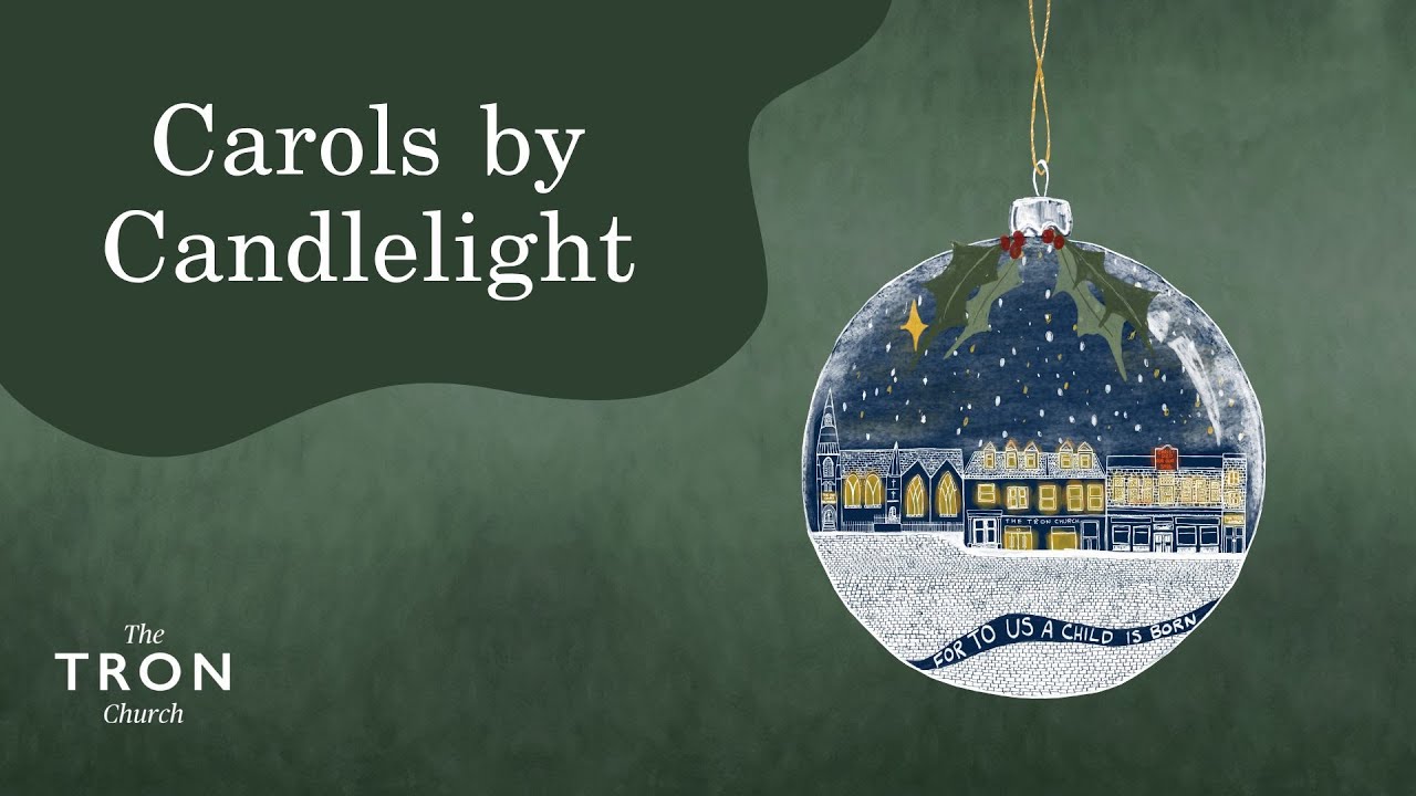Sunday Evening Service - 14th December 2025 // Carols by Candlelight