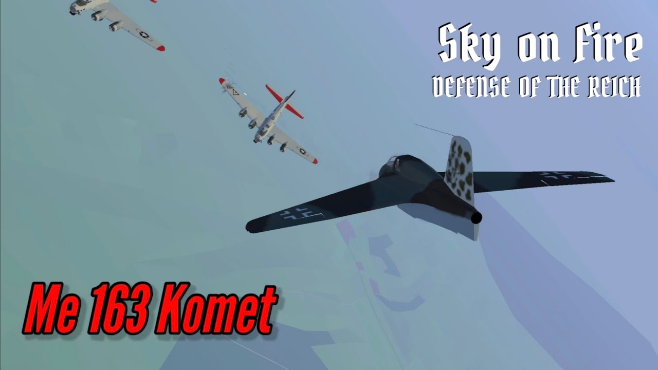 What's this? Komet but actually balanced? -  Sky on Fire: Defense of the Reich mod