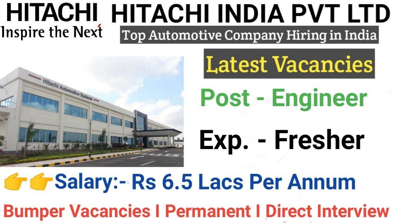 Hitachi India Hiring Fresher Diploma & Graduate Engineers I Mechanical Jobs I Engineering Jobs