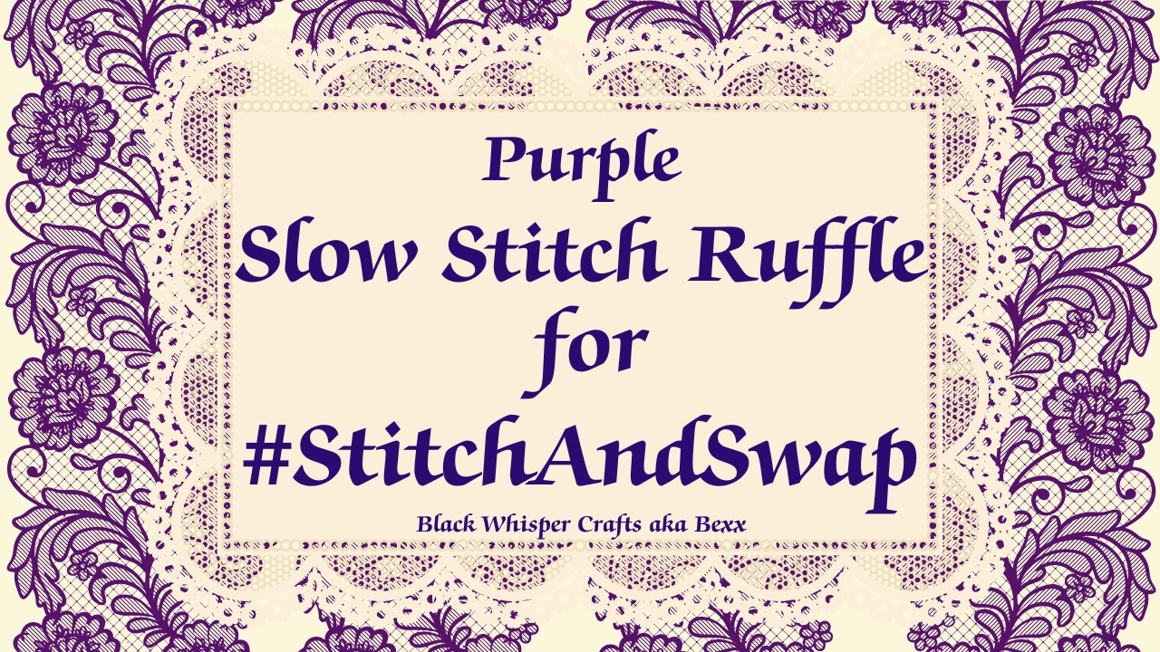 Slow Stitch Ruffle #stitchandswap for My Swap Partner Janie-The Crafting Bookworm @BookwormsBuddy
