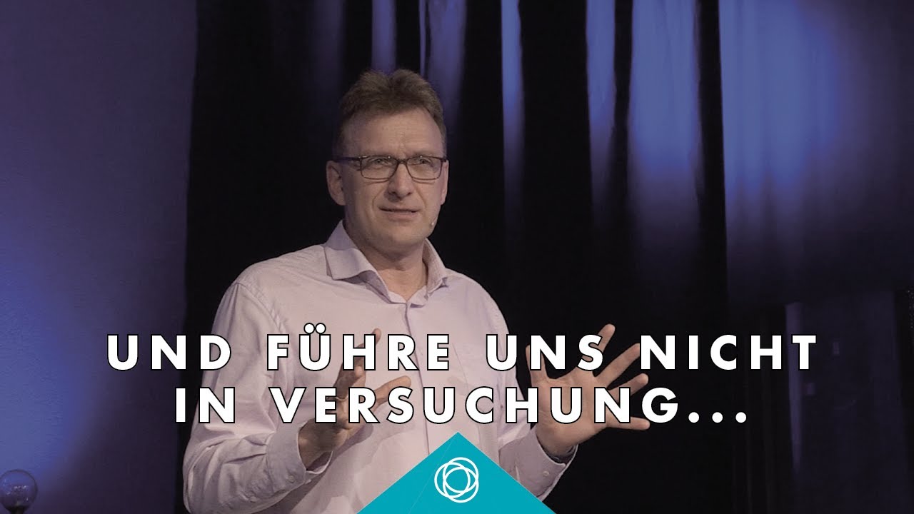 Und führe uns nicht in Versuchung · Matthias C. Wolff · Elim Kirche Hamburg