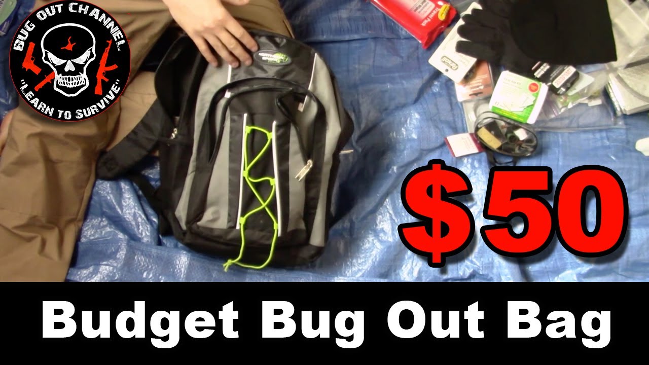 $50 Budget Bugout Bag - Bugout Bag Basics on a Budget