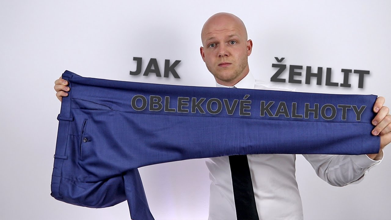 Jak vyžehlit oblekové kalhoty doma | žehlení společenských kalhot