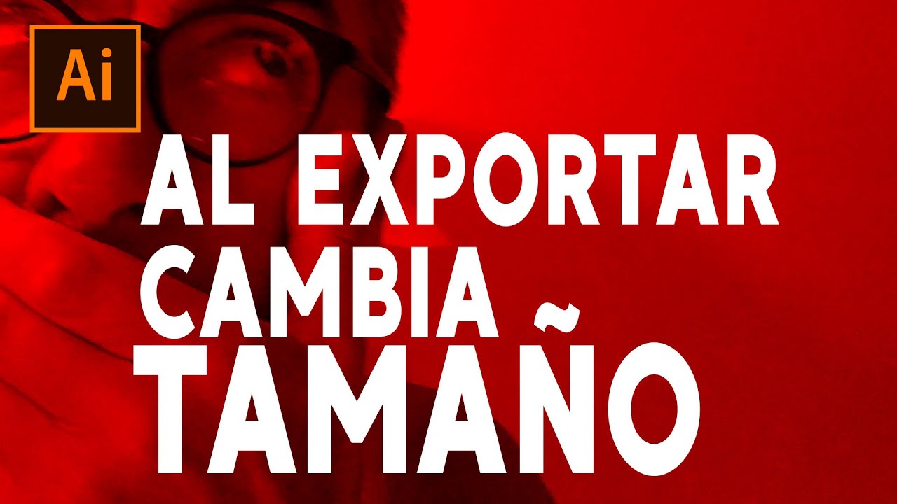 Porque al exportar JPG cambia el tamaño en illustrator cc 2022