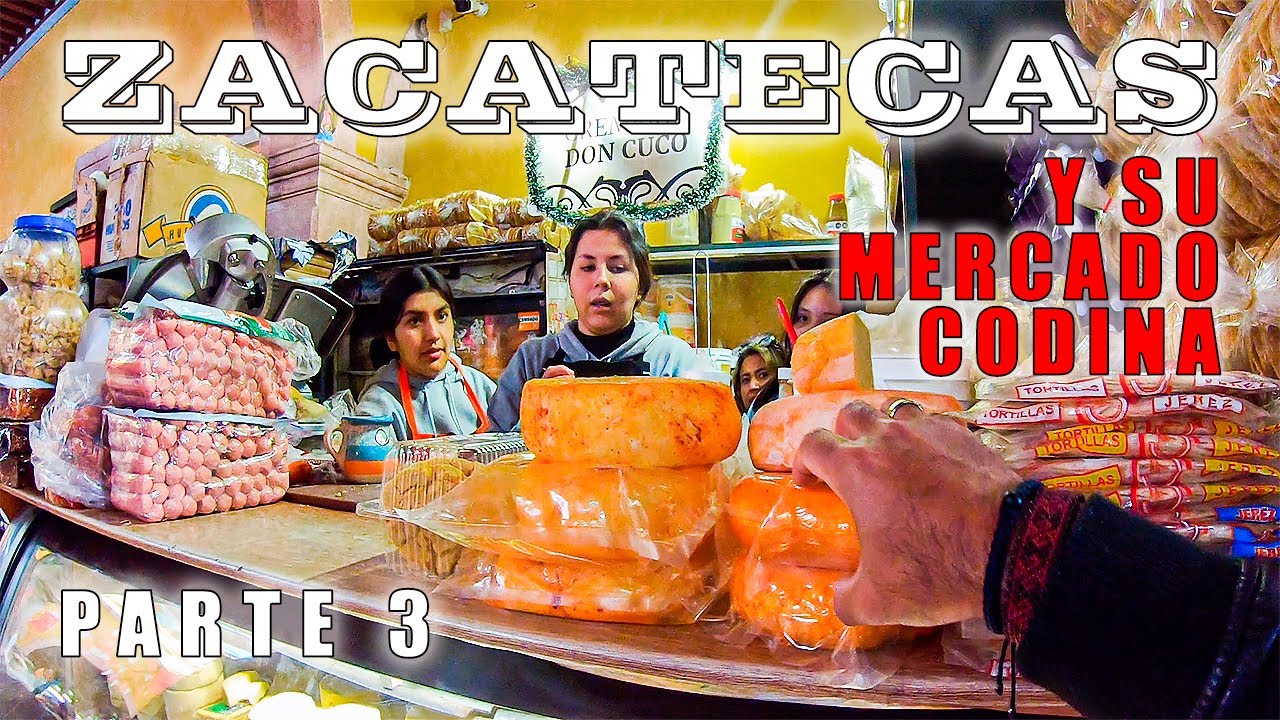 Descubriendo el mercado Genaro Codina de Zacatecas - Centro Histórico 3 🇲🇽